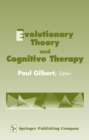 Image for Evolutionary Theory and Cognitive Therapy