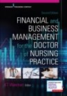 Image for Financial and Business Management for the Doctor of Nursing Practice