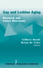 Image for Gay and Lesbian Aging: Research and Future Directions