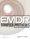Image for Eye Movement Desensitization and Reprocessing (EMDR) Scripted Protocols