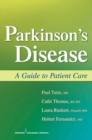 Image for Parkinson&#39;s Disease: A Guide to Patient Care