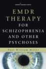 Image for EMDR Therapy for Schizophrenia and Other Psychoses