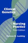 Image for Clinical Genetics in Nursing Practice: Third Edition