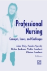 Image for Professional Nursing : Concepts, Issues, and Challenges