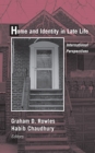 Image for Home and identity in late life international perspectives