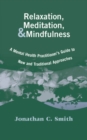 Image for Relaxation, meditation, &amp; mindfulness