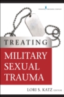 Image for Treating Military Sexual Trauma