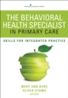Image for The Behavioral Health Specialist in Primary Care