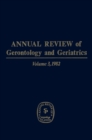 Image for Annual Review Of Gerontology And Geriatrics, Volume 3, 1982