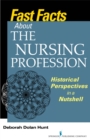 Image for Fast Facts About the Nursing Profession