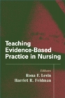 Image for Teaching evidence-based practice in nursing: a guide for academic and clinical settings