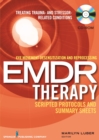Image for Eye Movement Desensitization and Reprocessing (EMDR) Therapy Scripted Protocols and Summary Sheets : Treating Trauma- and Stressor-Related Conditions