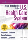 Image for Jonas&#39; introduction to the U.S. health care system.