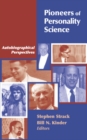 Image for Pioneers of personality science: autobiographical perspectives