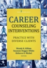 Image for Career counseling interventions: practice with diverse clients