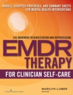 Image for EMDR Therapy for Clinician Self-Care: Models, Scripted Protocols, and Summary Sheets for Mental Health Interventions