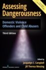Image for Assessing dangerousness: domestic violence offenders and child abusers