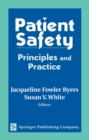 Image for Patient Safety: Principles and Practice