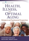 Image for Health, Illness, and Optimal Aging : Biological and Psychosocial Perspectives