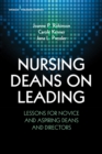 Image for Nursing deans on leading: lessons for novice and aspiring deans and directors