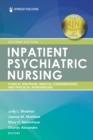 Image for Inpatient psychiatric nursing  : clinical strategies &amp; practical interventions