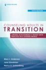Image for Counseling Adults in Transition, Fifth Edition: Linking Schlossberg&#39;s Theory With Practice in a Diverse World