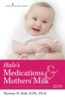 Image for Hale&#39;s Medications &amp; Mothers&#39; Milk (TM) : 2019