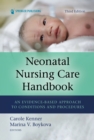 Image for Neonatal nursing care handbook: an evidence-based approach to conditions and procedures