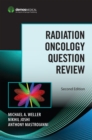 Image for Radiation Oncology Question Review, Second Edition