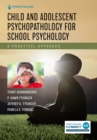 Image for Child and Adolescent Psychopathology for School Psychology