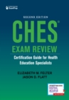 Image for CHES exam review  : certification guide for health education specialists
