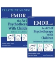 Image for EMDR and the Art of Psychotherapy with Children : Infants to Adolescents: Book and Manual Set