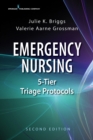 Image for Emergency Nursing 5-Tier Triage Protocols