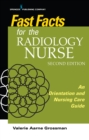 Image for Fast Facts for the Radiology Nurse