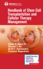 Image for Handbook of stem cell transplantation and cellular therapy management