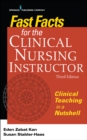 Image for Fast facts for the clinical nursing instructor: clinical teaching in a nutshell