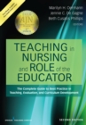 Image for Teaching in Nursing and Role of the Educator : The Complete Guide to Best Practice in Teaching, Evaluation, and Curriculum Development