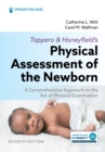 Image for Tappero and Honeyfield’s Physical Assessment of the Newborn : A Comprehensive Approach to the Art of Physical Examination
