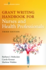 Image for Grant writing handbook for nurses and health professionals