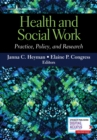 Image for Health and Social Work : Practice, Policy, and Research