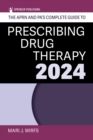 Image for APRN and PA&#39;s Complete Guide to Prescribing Drug Therapy 2024
