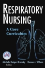 Image for Respiratory nursing: a core curriculum