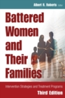 Image for Battered women and their families