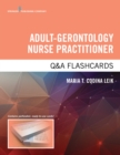 Image for Adult-Gerontology Nurse Practitioner Q&amp;A Flashcards : Fast Facts and Practice Questions