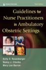 Image for Guidelines for Nurse Practitioners in Ambulatory Obstetric Settings, Third Edition