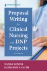 Image for Proposal Writing for Clinical Nursing and DNP Projects