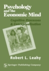 Image for Psychology and the economic mind: cognitive processes &amp; conceptualization