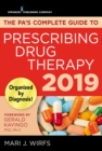 Image for PA&#39;s Complete Guide to Prescribing Drug Therapy 2019