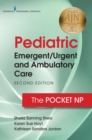 Image for Pediatric Emergent/Urgent and Ambulatory Care : The Pocket NP