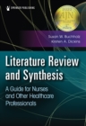 Image for Literature Review and Synthesis: A Guide for Nurses and Other Healthcare Professionals